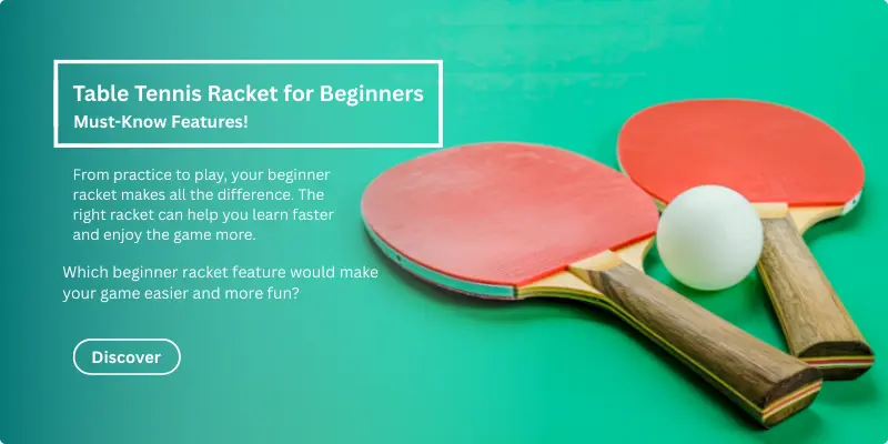Table tennis Racket for Beginners Table tennis Racket for Beginners